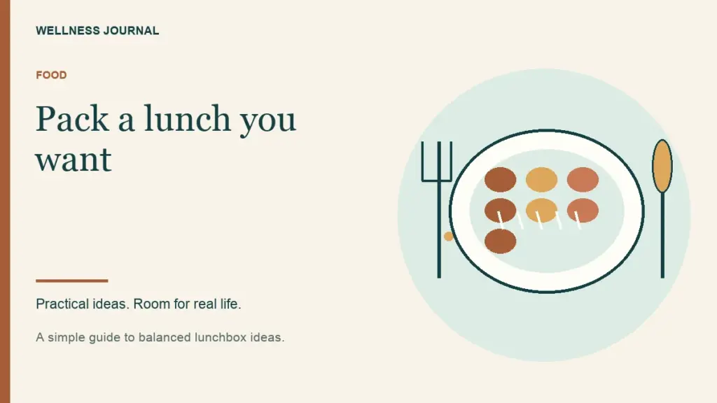 Illustrated guide: pack a lunch you want.