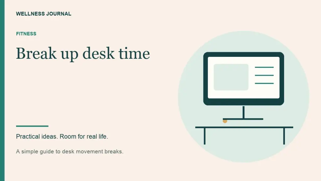 Illustrated guide: break up desk time.