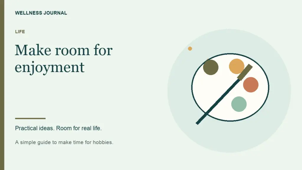 Illustrated guide: make room for enjoyment.