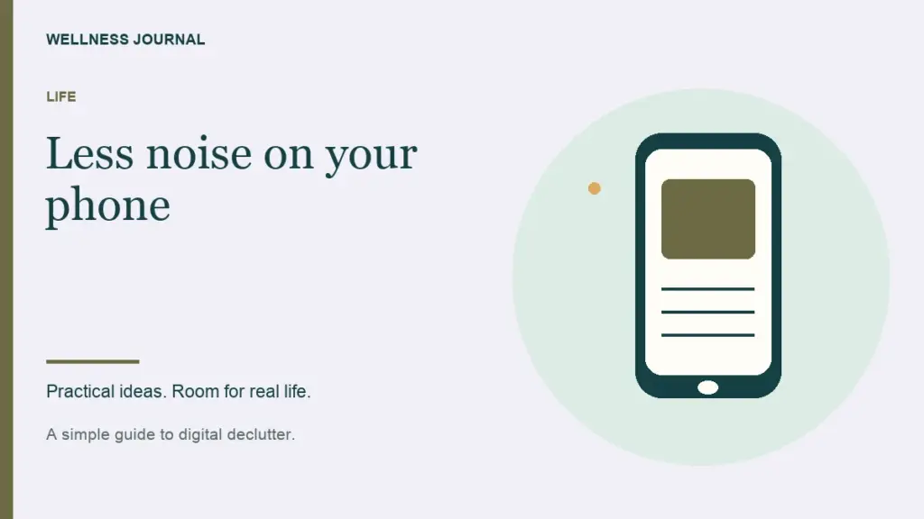Illustrated guide: less noise on your phone.