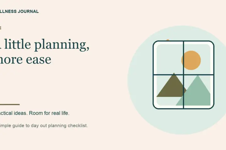 Illustrated guide: a little planning, more ease.