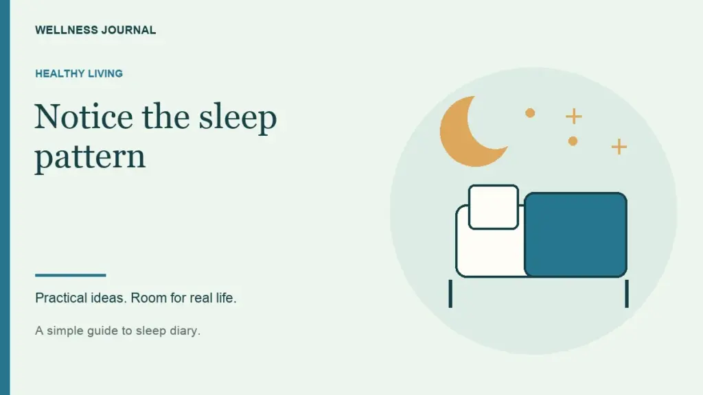 Illustrated guide: notice the sleep pattern.