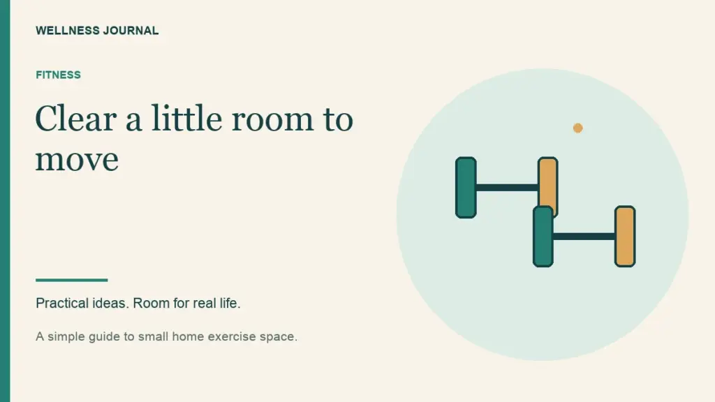 Illustrated guide: clear a little room to move.