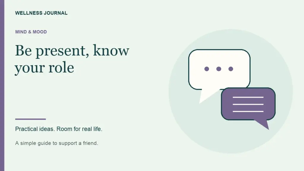Illustrated guide: be present, know your role.